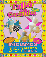 Cargar imagen en el visor de la galería, Taller de Cerámica Iniciamos 3, 5 ó 7 de Marzo 2026
