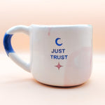 Load image into Gallery viewer, Taza con Asa - JUST TRUST-  In midnight love
