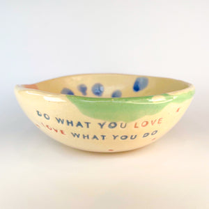 Bowl Mediano - Do what you love