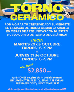 Taller de Torno Cerámico · iniciamos 29 o 31 de Octubre