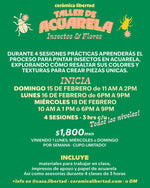 Cargar imagen en el visor de la galería, 🎨 Taller de Acuarela 🌸🐞Insectos y Flores con @ charlespaper 🐞🌼 · INICIA Febrero 15, 16 o 18 de Feb
