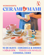 Load image into Gallery viewer, Workshorts: CERAMI &amp; MAMI · Un Sólo Día - 10 de Mayo 6 a 9:30 PM
