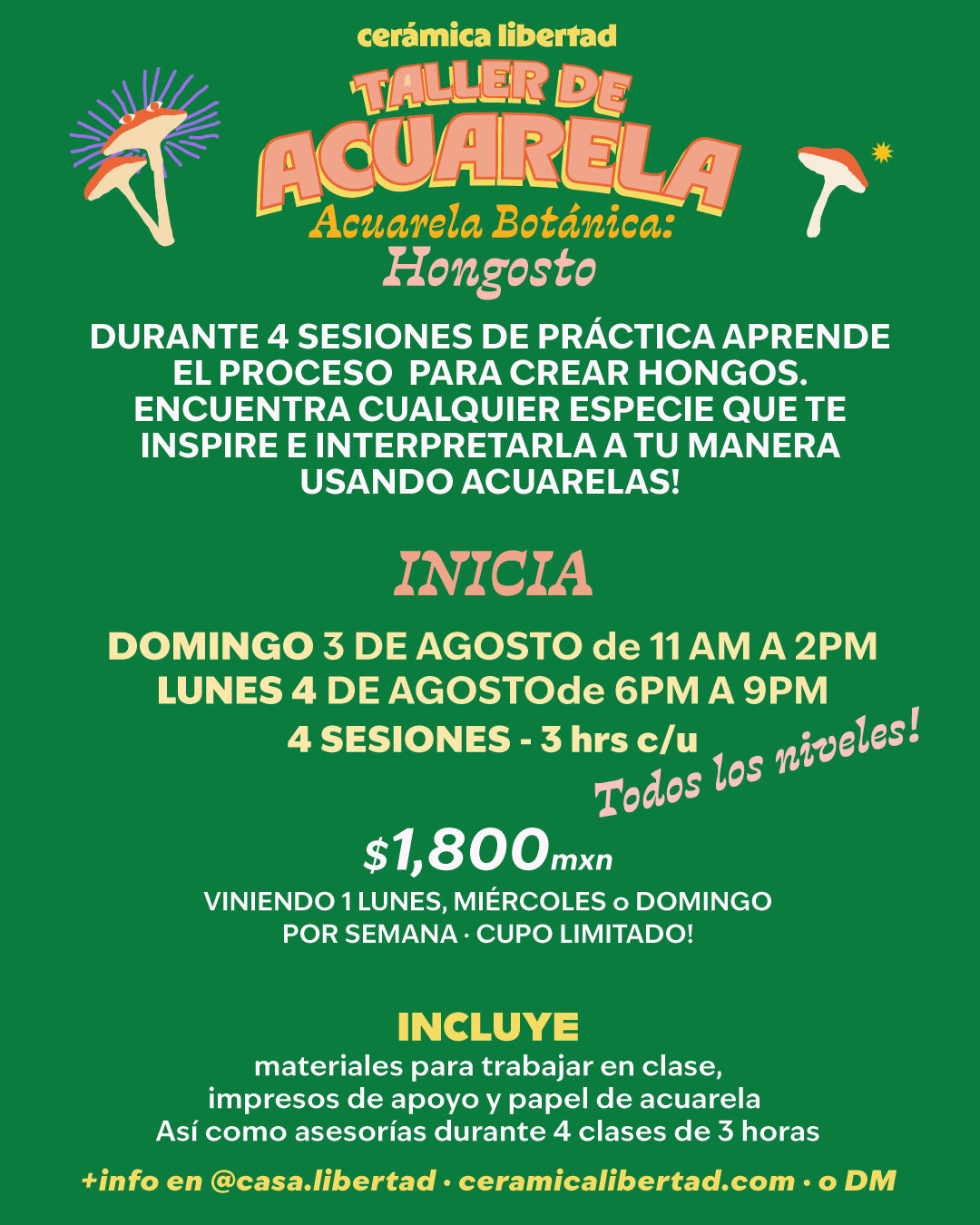 🎨 Taller de Acuarela Botánica 🍄 Hongosto 🍄 Todos los niveles x Charlespaper · INICIA Agosto 3 o 4