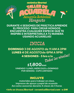 🎨 Taller de Acuarela Botánica 🍄 Hongosto 🍄 Todos los niveles x Charlespaper · INICIA Agosto 3 o 4