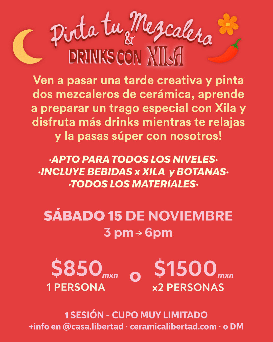 Workshorts: PINTA TU MEZCALERITO & Drinks Con XILA! - Sábado 15 de Noviembre