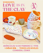 Cargar imagen en el visor de la galería, Workshorts: Love Is In The Clay · Cerámica Libre Con Amor - Miércoles 14 de Febrero
