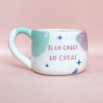 Load image into Gallery viewer, Taza con asa - SI LO CREES LO CREAS- estrella en frente
