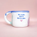 Load image into Gallery viewer, Taza con asa - MI ALMA ESTÁ EN CALMA- corazones
