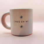 Load image into Gallery viewer, Taza Creo en mi - Cachetitos Dulces.
