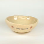 Load image into Gallery viewer, Bowl Chico - I Choose Me
