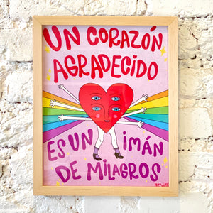Poster Un Corazón Agradecido Es Un Imán De Milagros · Marco Madera